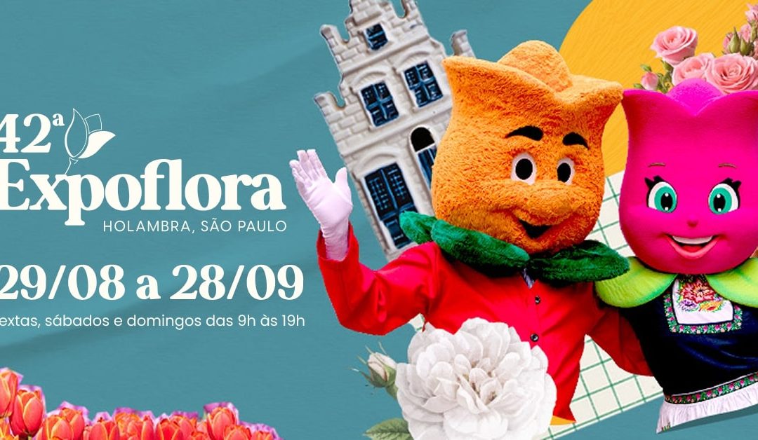 HOLAMBRA E ATIBAIA – EXPOFLORA 2025