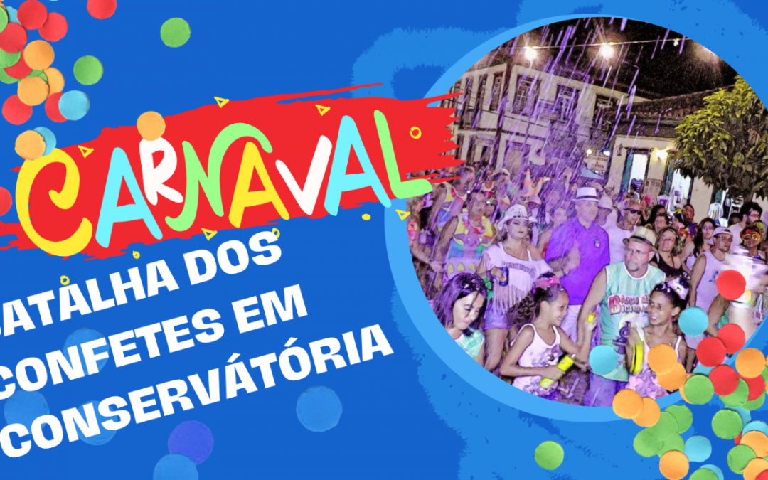 CARNAVAL EM VALENÇA, CONSERVATÓRIA E BANANAL – 5 DIAS